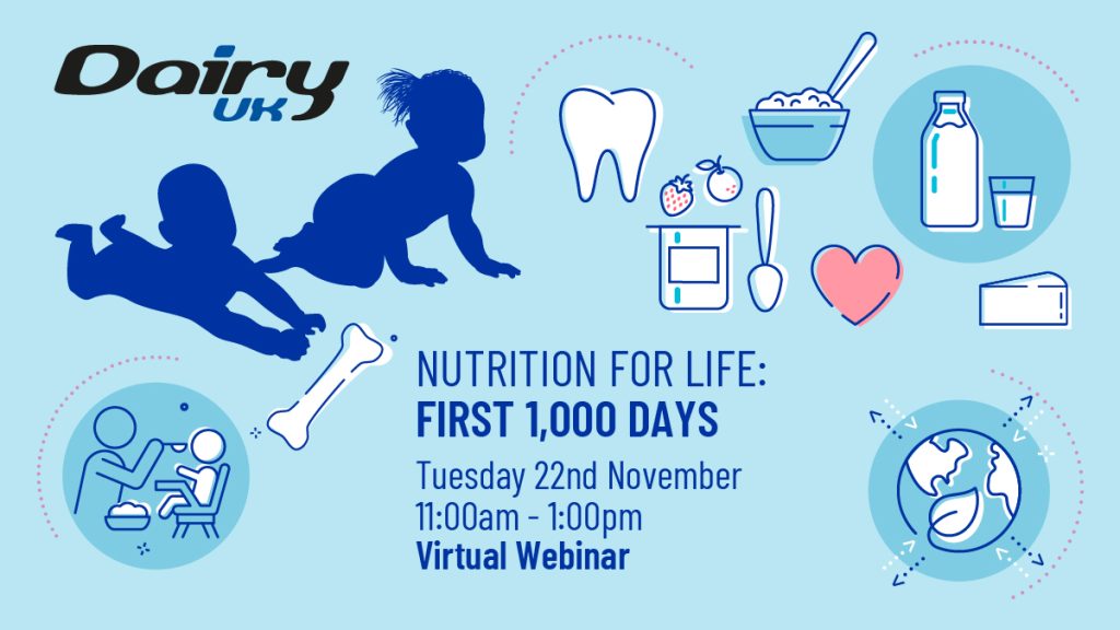 DAIRY NUTRIENTS ESSENTIAL FOR FIRST 1,000 DAYS OF LIFE AND BEYOND